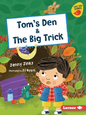cover image of Tom's Den & the Big Trick